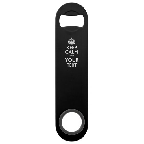 Personalized KEEP CALM AND Edit Text for Cool Gift Bar Key