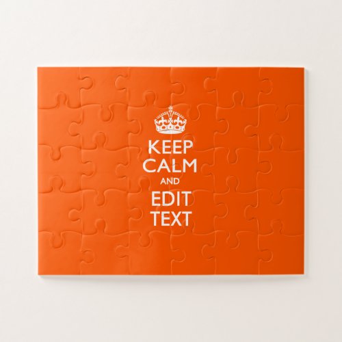 Personalized KEEP CALM AND Edit Text for Cool Gift Jigsaw Puzzle
