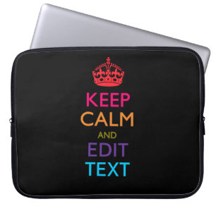 Personalized KEEP CALM AND Edit Text Multi Color Laptop Sleeve