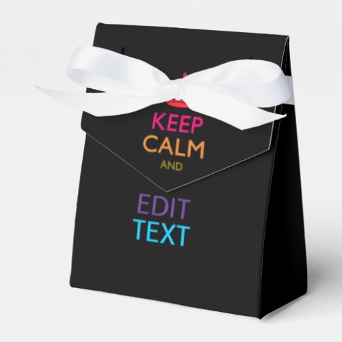 Personalized KEEP CALM AND Edit Text Multicolored Favor Boxes