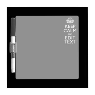 Personalized Keep Calm And Edit Text on Black Dry-Erase Board