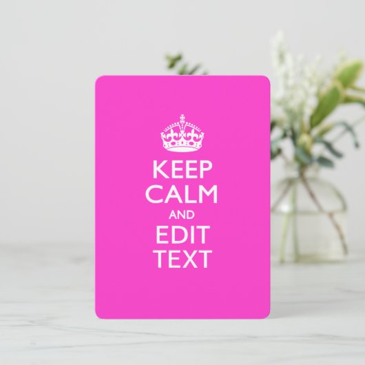 Personalized KEEP CALM AND Edit Text on Pink (Standing Front)