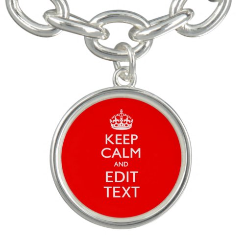 Personalized KEEP CALM AND Edit Text Red Charm Bracelet