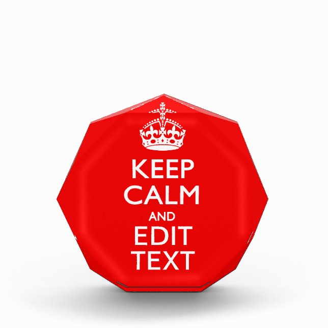 Personalized Keep Calm And Edit Text Red Decor Award (Front)