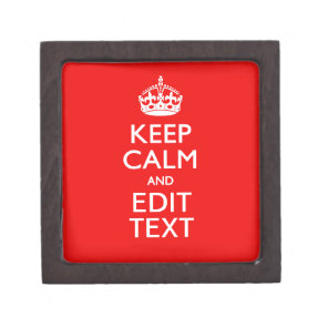 Personalized Keep Calm And Edit Text Red Decor Keepsake Box