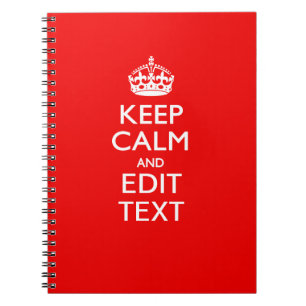 Personalized Keep Calm And Edit Text Red Decor Notebook