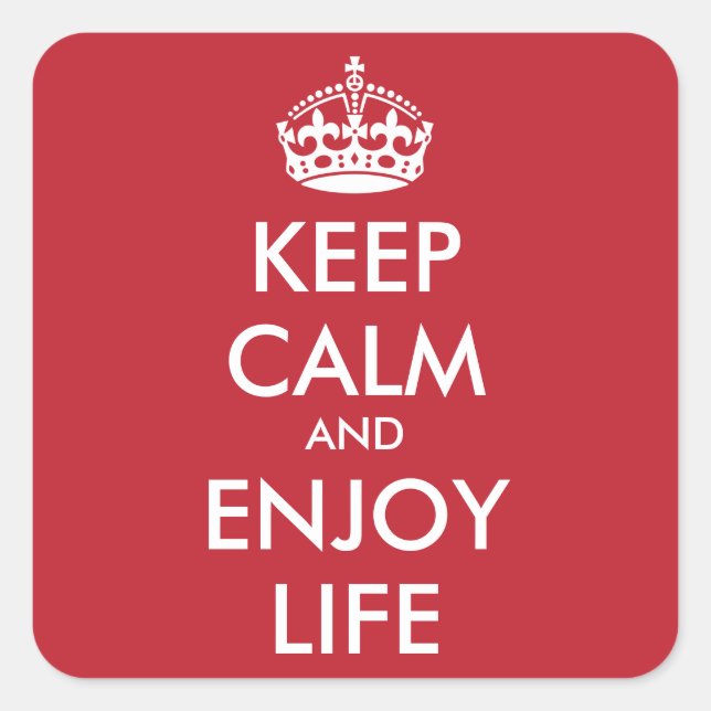 Personalized KEEP CALM AND ENJOY LIFE Square Sticker (Front)