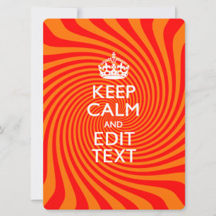 Personalized KEEP CALM AND Have Text Orange Swirl