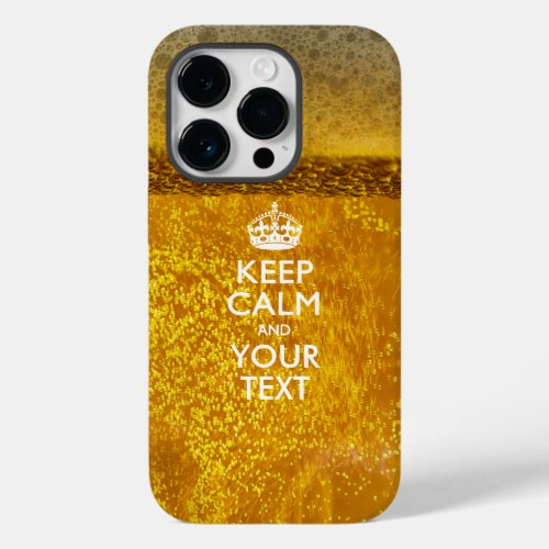 Personalized KEEP CALM AND Have Your Creative Text Case_Mate iPhone 14 Pro Case