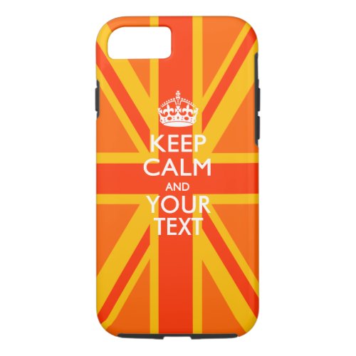 Personalized KEEP CALM AND Have Your Creative Text iPhone 87 Case