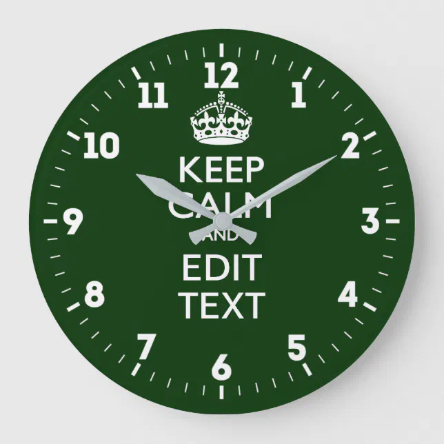 Personalized Keep Calm And Have Your Text on Green Large Clock | Zazzle