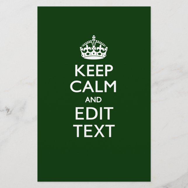 Personalized Keep Calm And Have Your Text on Green Stationery (Front)