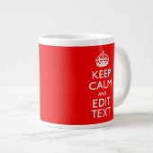 Personalized Keep Calm And Have Your Text on Red Giant Coffee Mug (Front Right)