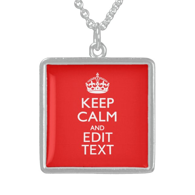 Personalized Keep Calm And Have Your Text on Red Sterling Silver Necklace (Front)
