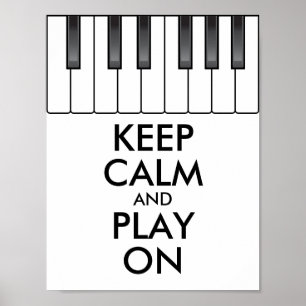 Personalized KEEP CALM and PLAY ON -Keyboard piano Poster