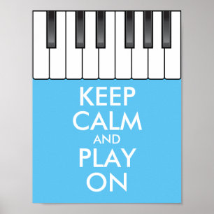 Personalized KEEP CALM and PLAY ON -Keyboard piano Poster