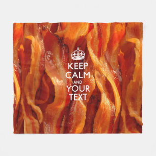 Personalized Keep Calm And Your Bacon Fleece Blanket