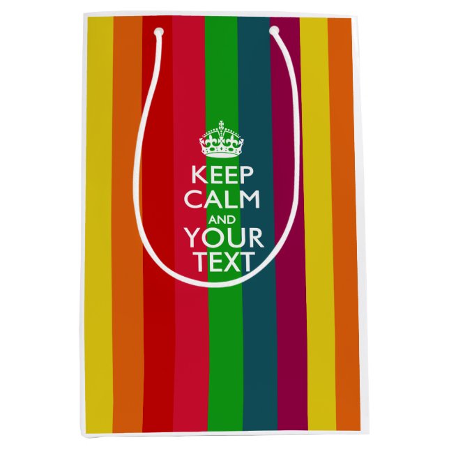 Personalized KEEP CALM AND Your Creative Text Medium Gift Bag (Front)