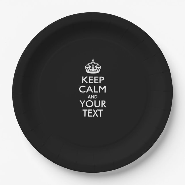 Personalized KEEP CALM AND Your Creative Text Paper Plates (Front)