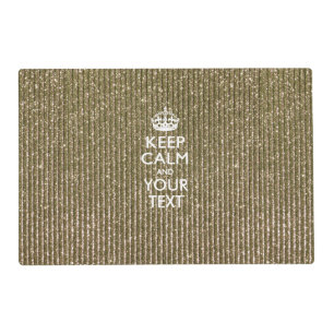 Personalized KEEP CALM AND Your Creative Text Placemat