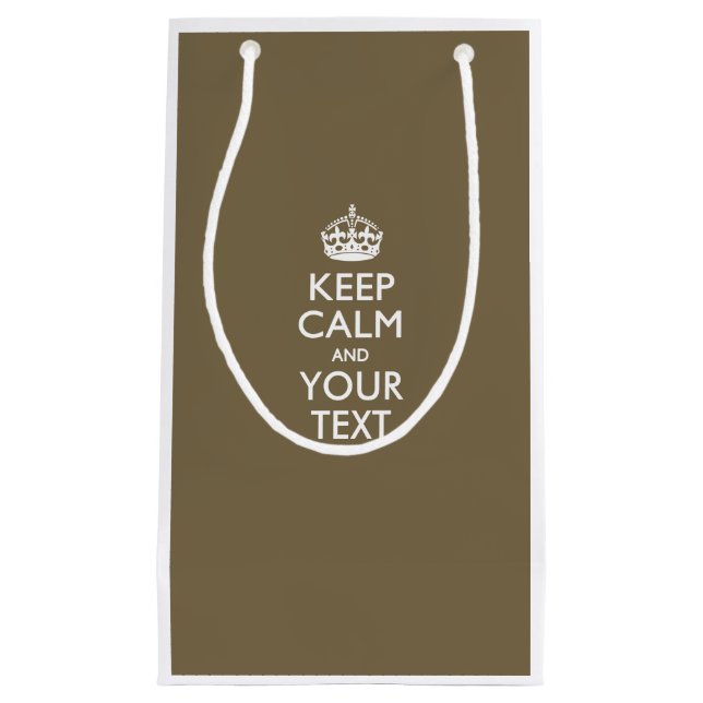 Personalized KEEP CALM AND Your Creative Text Small Gift Bag (Front)