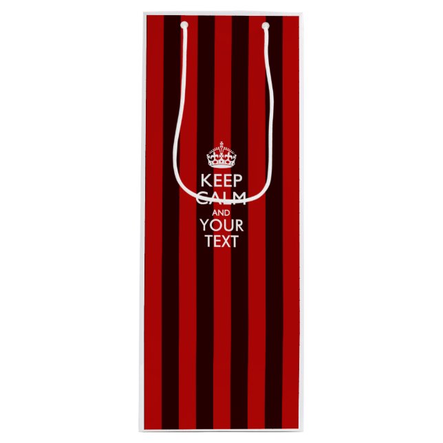Personalized KEEP CALM AND Your Creative Text Wine Gift Bag (Front)