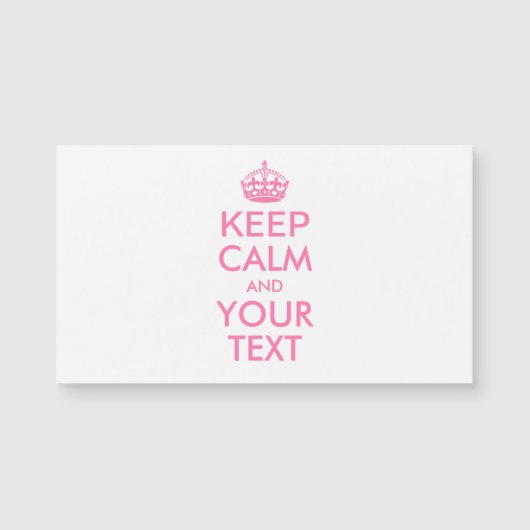 Personalized KEEP CALM and YOUR TEXT (Front)