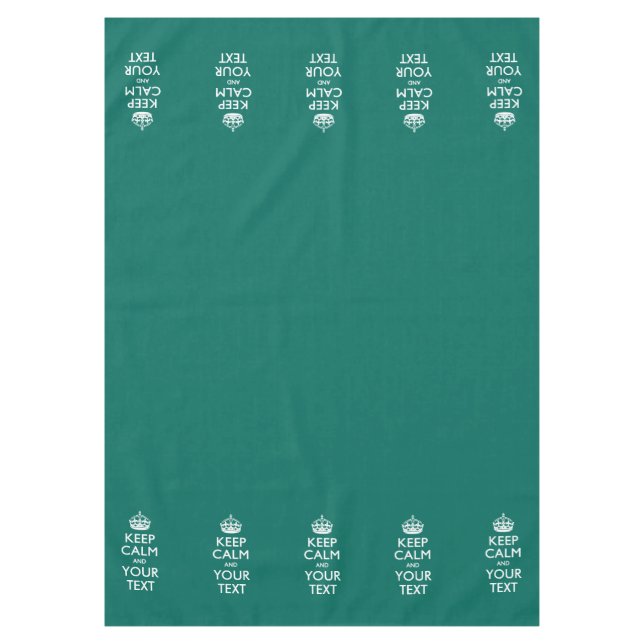 Personalized Keep Calm And Your Text Aqua Tablecloth (Front)