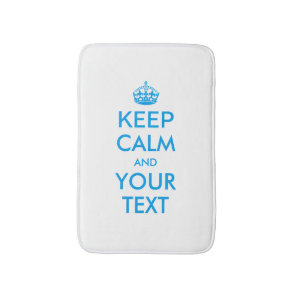 Personalized KEEP CALM and YOUR TEXT Bath Mat