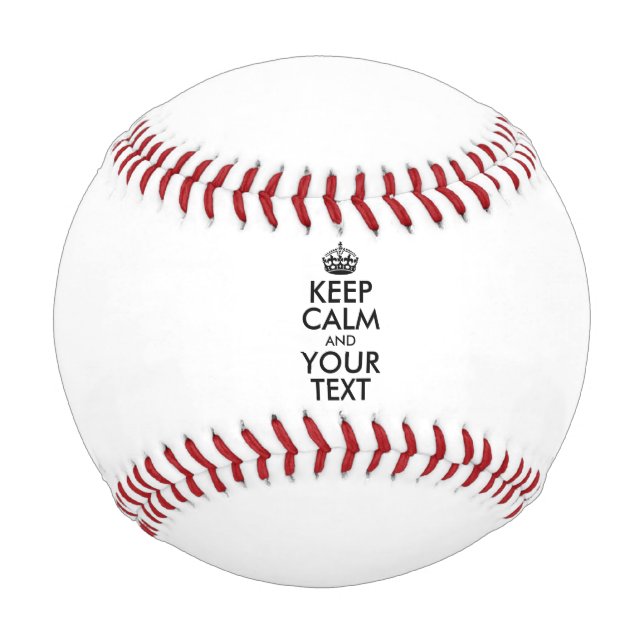 Personalized KEEP CALM and YOUR TEXT - black Baseball (Front)