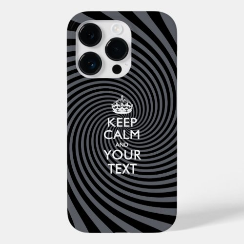 Personalized KEEP CALM AND Your Text Case_Mate iPhone 14 Pro Case