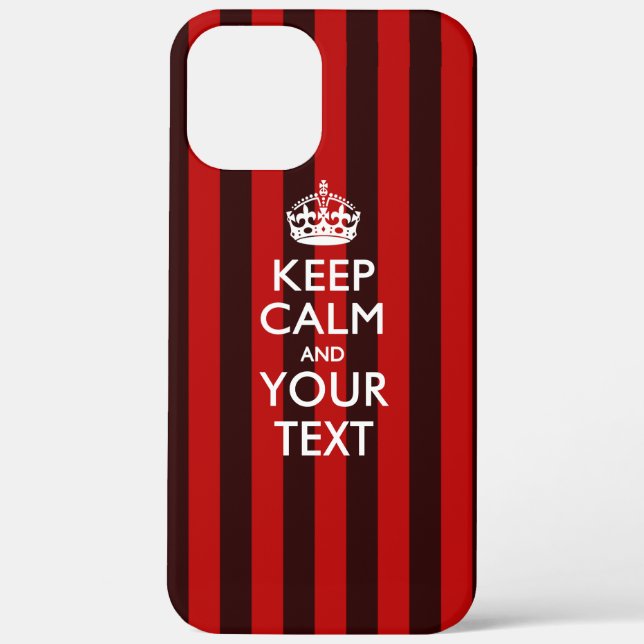 Personalized KEEP CALM AND Your Text Case-Mate iPhone Case (Back)