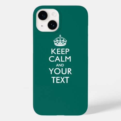 Personalized KEEP CALM AND Your Text Case_Mate iPhone 14 Case