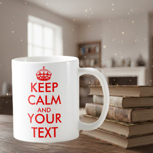 Personalized Keep calm and your text coffee mugs
