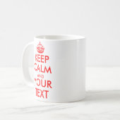 Personalized Keep calm and your text coffee mugs (Front Left)