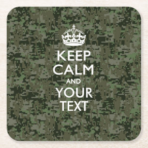 Personalized KEEP CALM AND Your Text Digital Camo Square Paper Coaster