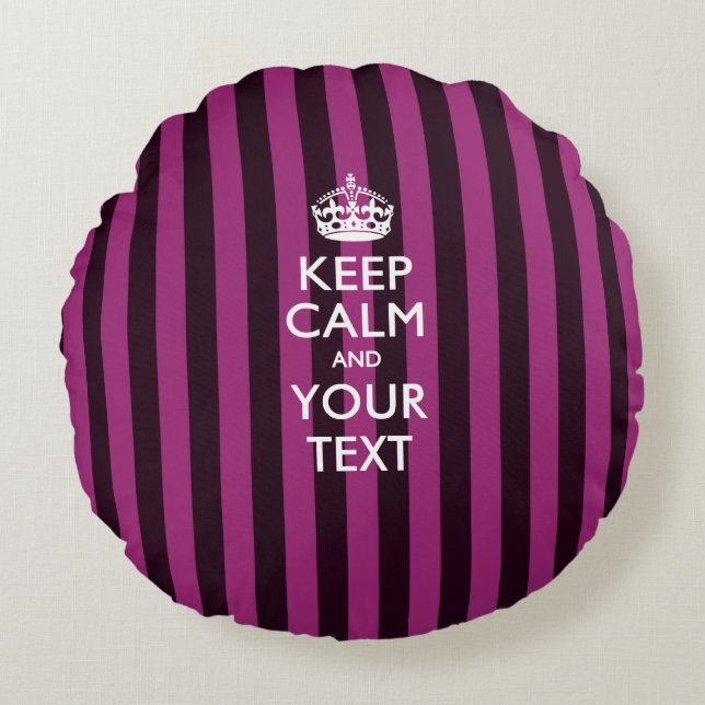 Personalized KEEP CALM AND Your Text for Hot Pink Round Pillow (Front)