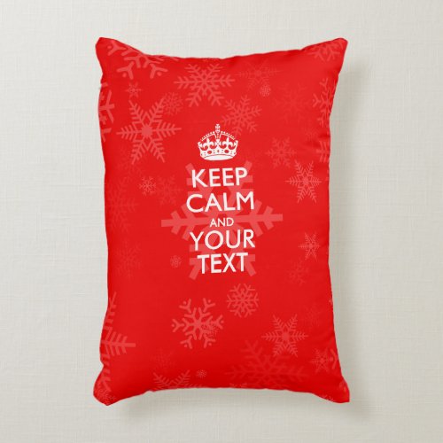 Personalized KEEP CALM AND Your Text for Red Decorative Pillow