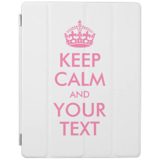 Personalized KEEP CALM and YOUR TEXT iPad Smart Cover