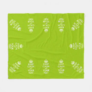 Personalized Keep Calm And Your Text Lime Green Fleece Blanket