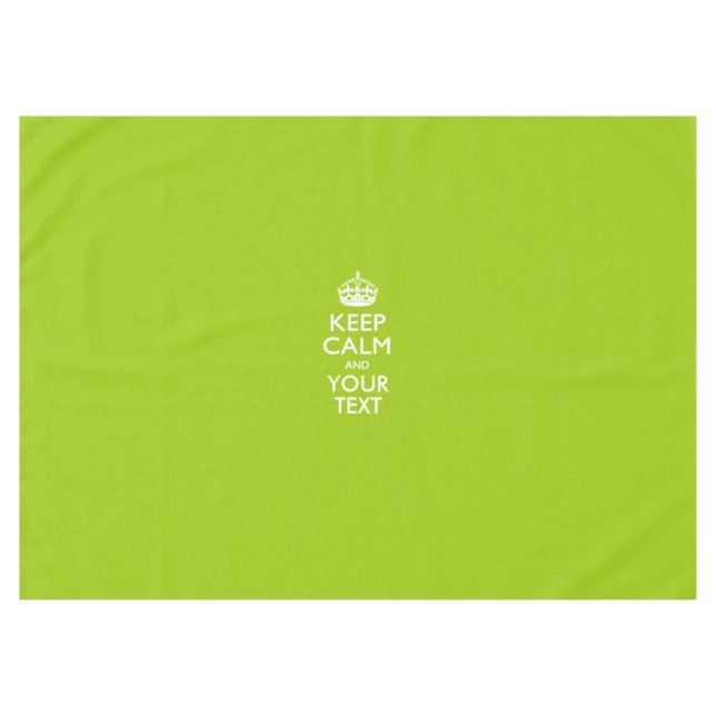 Personalized Keep Calm And Your Text Lime Green Tablecloth (Front (Horizontal))