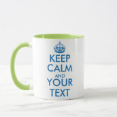 Personalized Keep Calm and your text mug (Left)