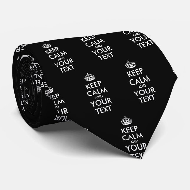 Personalized KEEP CALM and YOUR TEXT Neck Tie (Rolled)