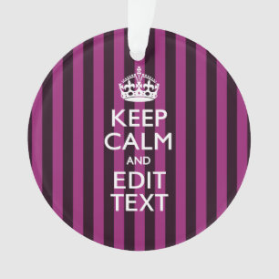 Personalized KEEP CALM and Your Text on Pink Ornament