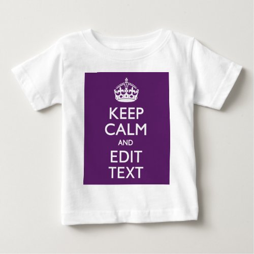 Personalized KEEP CALM AND Your Text on Purple Baby T_Shirt