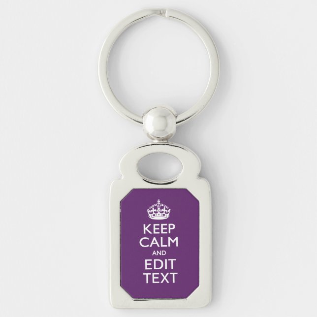 Personalized KEEP CALM AND Your Text on Purple Keychain (Front)
