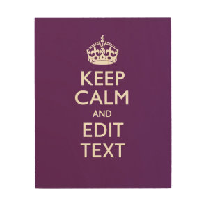 Personalized KEEP CALM AND Your Text on Purple Wood Wall Decor