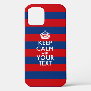 Personalized KEEP CALM AND Your Text on Stripes iPhone 12 Case