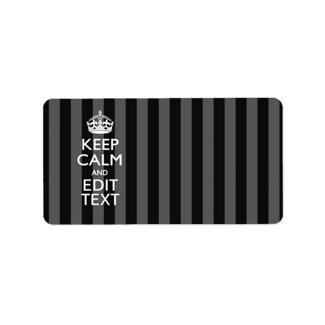 Personalized KEEP CALM AND Your Text on Stripes Label (Front)