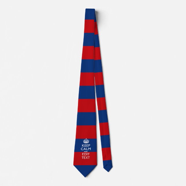 Personalized KEEP CALM AND Your Text on Stripes Neck Tie (Front)